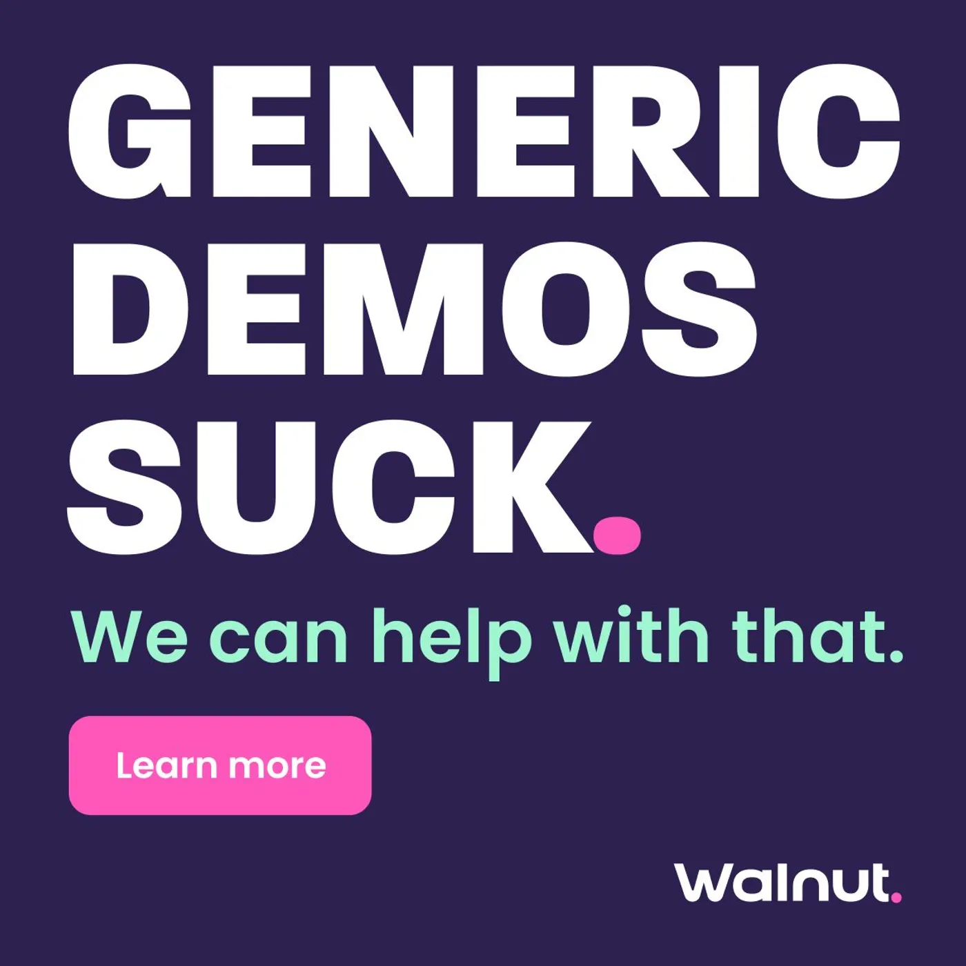 Ad example from Walnut